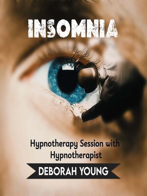 cover image of Insomnia Hypnotherapy Session